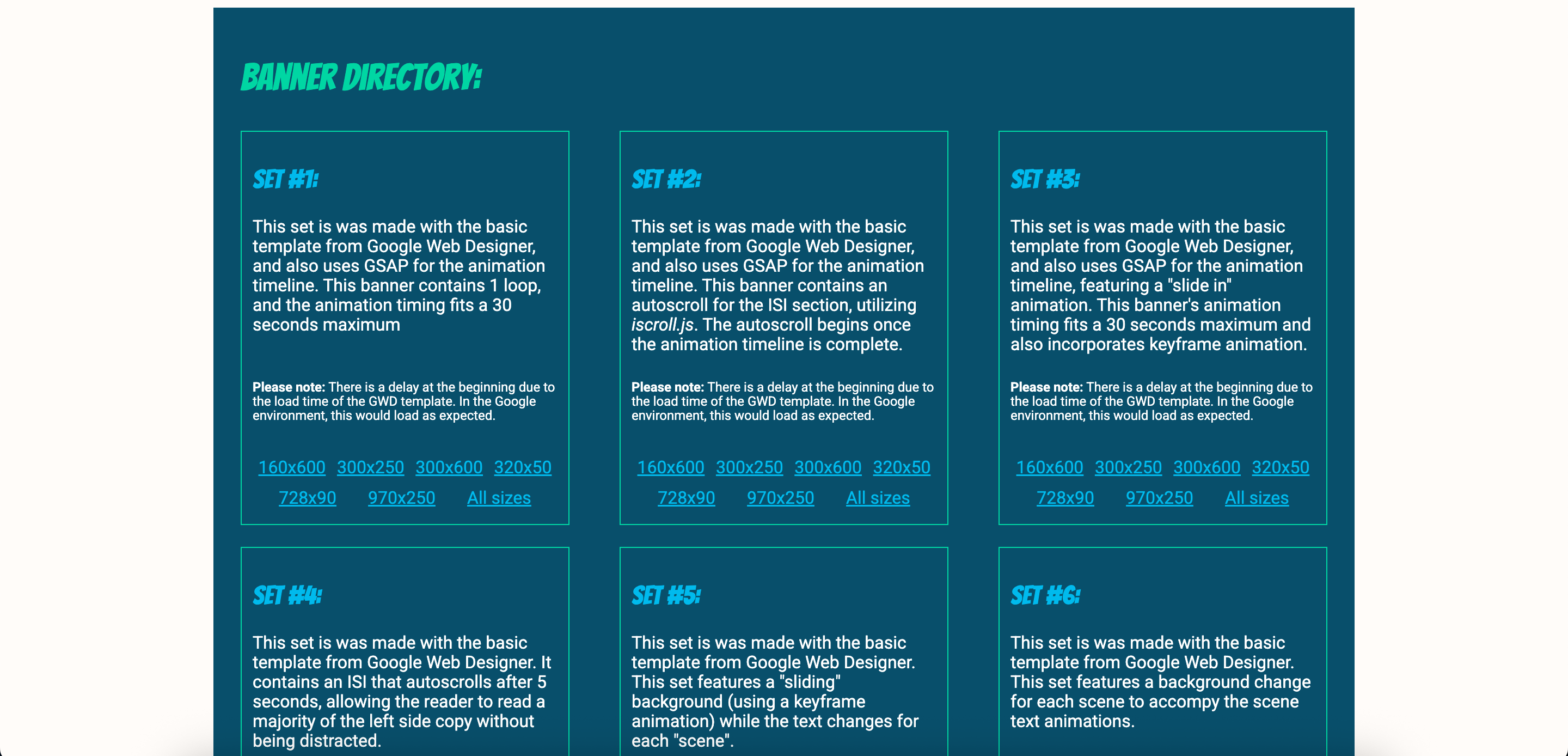 Google Banner Ads: A collection of banner ad campaign examples, built with a template from Google Web Designer. Each set offers a little something different.